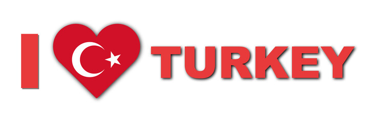 I Love Turkey Concept - Heart Flag - White Background - 3D Illustration
