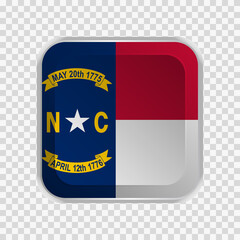 Flag of State of North Carolina of USA on square button on transparent background element for websites