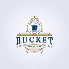 Obraz premium vintage bucket emblem badge logo vector template illustration graphic design