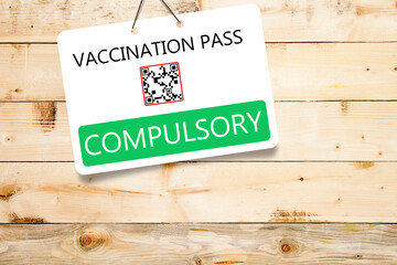 Compulsory vaccination pass