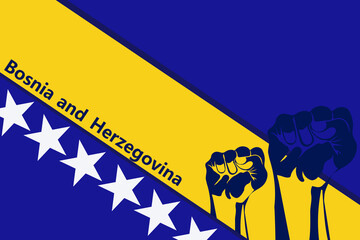 Vector illustration on the theme of Independence Day of Bosnia and Herzegovina. The national flag of the state as a background, in the foreground, hands clenched into a fist as a symbol of victory.