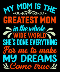 MOTHER DAY T-SHIRT DESIGN