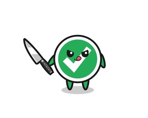 cute check mark mascot as a psychopath holding a knife
