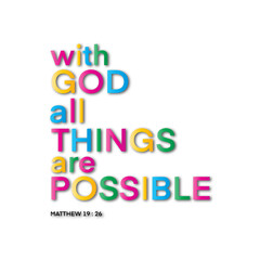 Hand Lettered With God All Things Are Possible On White Background. Lettering Motivation Poster. Handwritten Inspirational Motivational Quote. Christian Poster. Can be Use for sticker, greeting Card.