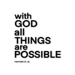 Hand Lettered With God All Things Are Possible On White Background. Lettering Motivation Poster. Handwritten Inspirational Motivational Quote. Christian Poster. Can be Use for sticker, greeting Card.