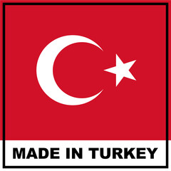 Made in Turkey Turkish Flag Concept -  3D Illustration