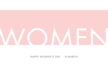 Happy women's day on March 8, elegant lettering greeting card. Celebration of the International Womens day background