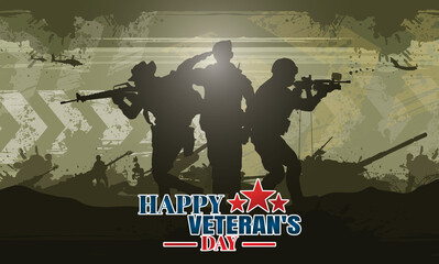 Military vector illustration, Army background, soldiers silhouettes, Happy veterans day .	
