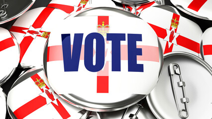 Fototapeta premium Northern Ireland and Vote - dozens of pinback buttons with a flag of Northern Ireland and a word Vote. 3d render symbolizing upcoming Vote in this country., 3d illustration