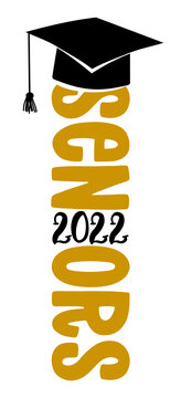 Senior 2022 - Typography. blck text isolated white background. Vector illustration of a graduating class of 2022. graphics elements for t-shirts, and the idea for the sign