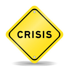Yellow color transportation sign with word crisis on white background