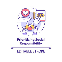 Prioritizing social responsibility concept icon. Current marketing trend abstract idea thin line illustration. Isolated outline drawing. Editable stroke. Arial, Myriad Pro-Bold fonts used