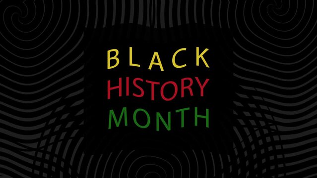 Black History Month - animated text background	