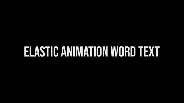 Elastic Animated Text Title