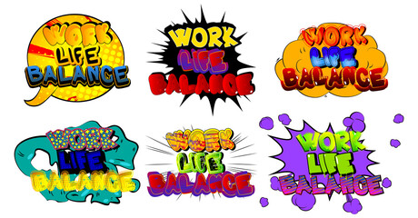 Work life balance. Comic book word text on abstract comics background. Living, stress, stressed, relax, health, healthy business concept. Retro pop art style illustration.