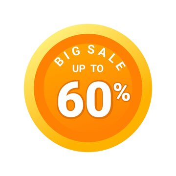 Big sale up to 60% off all sale styles in stores and online, Special offer sale 60 percent discount 3D number tag voucher vector illustration. season label summer sale coupon promo banner holiday