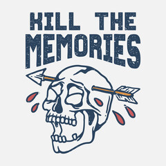 skull t-shirt design illustration crying by arrows with slogan
