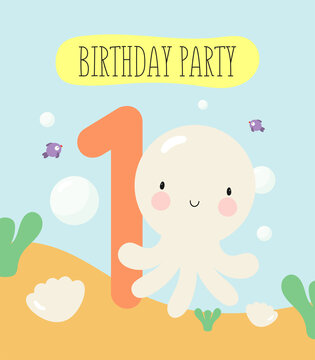 Birthday Party, Greeting Card, Party Invitation. Kids illustration with Cute baby Octopus character and with the inscription one. Vector illustration in cartoon style.