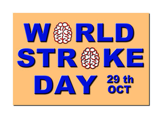 A 3D rendered illustration of a poster for world stoke day with a human brain in the place of the O