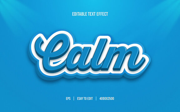 Calm Editable Text Effect, Eye-Catching, Easy To Customize, EPS Format
