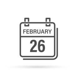 February 26, Calendar icon with shadow. Day, month. Flat vector illustration.