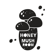 Honey mushroom grunge sticker. Black texture silhouette with lettering inside. Imitation of stamp, print with scuffs. Hand drawn isolated illustration on white background