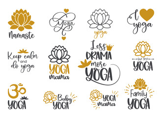 Set of yoga symbols and inscriptions. Lotus flower and OM yoga logo. Funny yoga quotes template - 485312138