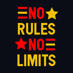 Fototapeta na wymiar No Rules No Limits typography motivational quote design