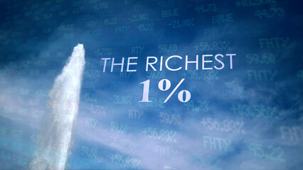 Cinematic Geyser with metaphor text against blue sky - The Richest 1%