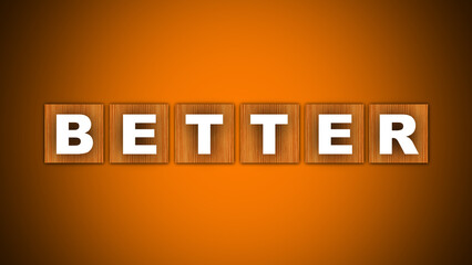 Better Text Title - Square Wooden Concept - Orange Background - 3D Illustration