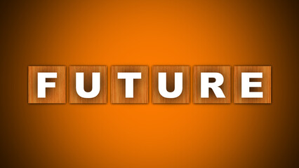 Future Text Title - Square Wooden Concept - Orange Background - 3D Illustration