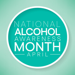 Alcohol awareness month is observed every year in April, to educate the public and highlight the dangers of alcohol misuse. vector illustration