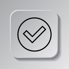 Confirm, agree simple icon. Flat desing. Black icon on square button with shadow. Grey background.ai