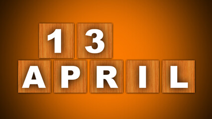 13 April Text Title - Square Wooden Concept - Orange Background - 3D Illustration