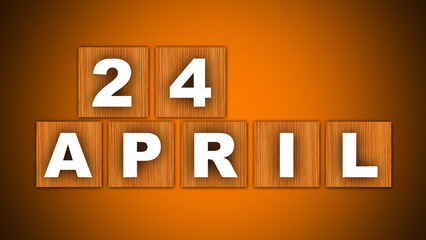 24 April Text Title - Square Wooden Concept - Orange Background - 3D Illustration