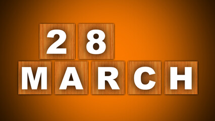 28 March Text Title - Square Wooden Concept - Orange Background - 3D Illustration