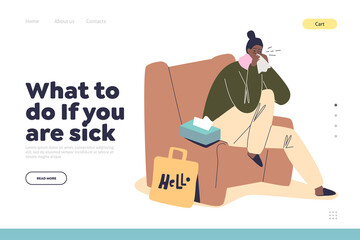What to do if you sick concept of landing page with ill unhealthy woman with flu or cold sneezing