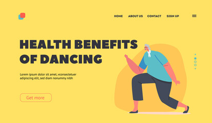 Health Benefits of Dancing Landing Page Template. Cheerful Old Woman Dancer. Elderly People, Leisure or Active Hobby