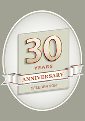 Anniversary 30th celebration. Logo template with 30 years in oval with decorative ribbon and text, vector design for  invitation, greeting card, birthday.
