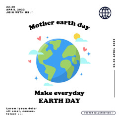 Mother earth day poster vector. Make everyday earth day lettering