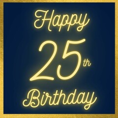 Happy 25th Birthday