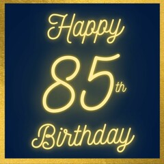 Fototapeta na wymiar Happy 85th Birthday
