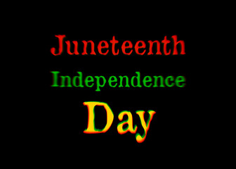 A text message: Juneteenth Independence Day. It's an annual observance, a way of remembering important people and events of the African diaspora.
