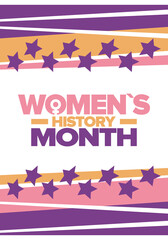 Women's History Month in March. Women's rights and Equality. Girl power in world. Female symbol in vector. Celebrated annually to mark women’s contribution to history. Poster, postcard, illustration