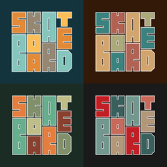Set of 4 skateboard typography graphics. Concept in vintage style for print production. T-shirt fashion Design.