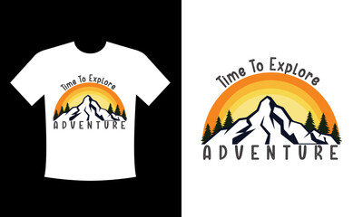 Time to explore adventure Hiking Camping T-Shirt, Mountain Camping Gift. Funny Tee perfect for any adventurer, wanderlust lovers or hikers. Vintage distressed style