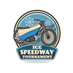 Ice speedway icon with bike. Motorsport championship, bicycle extreme racing competition, motocross sport tournament vector badge, round sticker or retro icon with speedway motorbike and snowflakes
