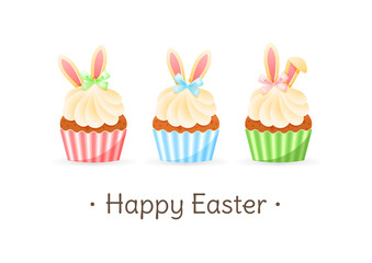 Cute Happy Easter greeting card. Gentle cartoon illustration of three cupcakes decorated with cream, bunny ears and ribbons. Vector 10 EPS.