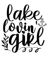 Lake SVG Bundle lake life svg quotes svg family svg Camping Svg fishing svg funny quotes svg lake house svg cut File Cricut Cameo