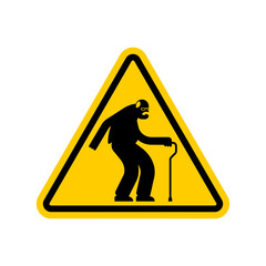 Attention pensioner. Warning yellow road sign. Caution Old man © maryvalery